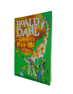 Roald Dahl - GIRAFFE AND THE PELLY AND ME