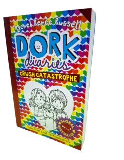Dork Dairy: Crush Catastrophe