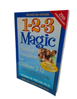 1 2 3 Magic - EFFECTIVE DISCIPLINE FOR CHILDREN 2-12