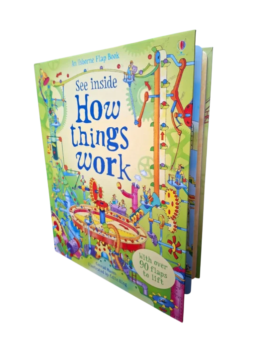 See Inside: How Things Work - A LIFT THE FLAP BOOK