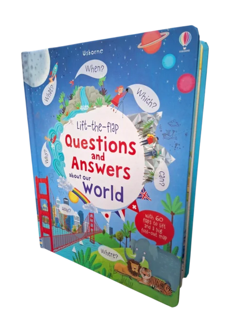 Usborne Questions and Answers About Our World- A LIFT THE FLAP BOOK