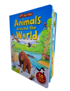 Animals around the World - LIFT THE FLAP BOOK