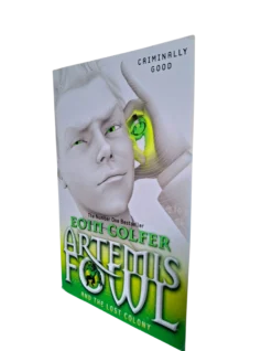 EOIN COLFER - ARTEMIS FOWL AND THE LOST COLONY