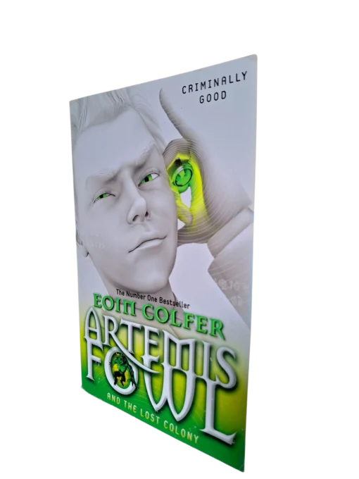 EOIN COLFER - ARTEMIS FOWL AND THE LOST COLONY