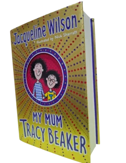 JACQUELINE WILSON - MY MUM TRACY BEAKER