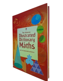 The Usborne Illustrated Dictionary of MATHS