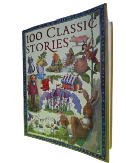 Miles Kelly: 100 CLASSIC STORIES (Age 4 & Above)