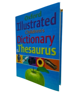 Oxford Illustrated Children's Dictionary and Thesaurus (Age 8 & Above)