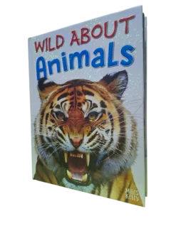 Miles Kelly: Wild About Animals