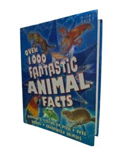 Miles Kelly: Over 1000 Fantastic Animal Facts
