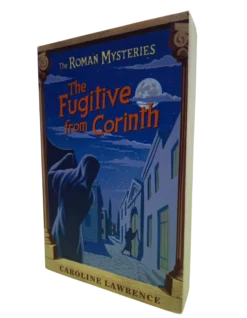 The Roman Mysteries: The Fugitive from Corinth