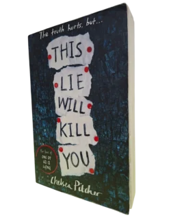 This Lie Will Kill You