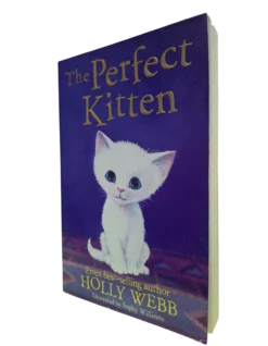 Holly Webb: The Perfect Kitten