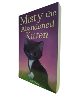 Holly Webb: Misty The Abandoned Kitten