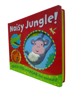 Noisy Jungle: Touch, Feel and The Animals! (Age 3 and Above)